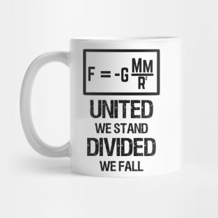 United we Stand. Divided we Fall. Mug